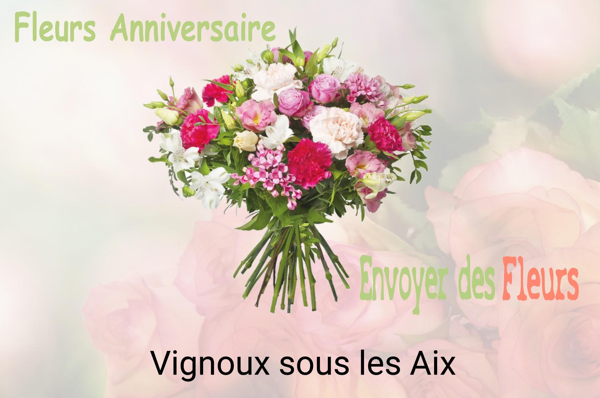 Bouquet de fleurs d’anniversaire livré à Vignoux-sous-les-Aix